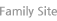 Family Site